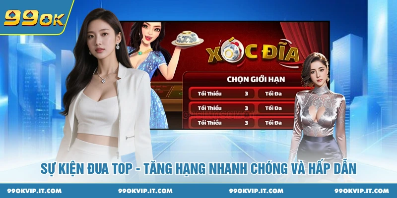 Sự Kiện Đua Top 2026 - Tăng Hạng Nhanh Chóng Và Hấp Dẫn Sự kiện đua top